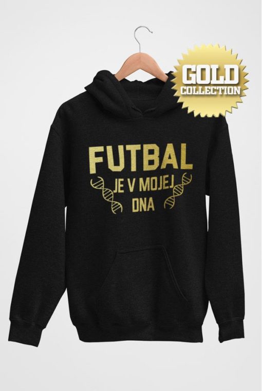 Fotbalová mikina Fotbal je v mé DNA GOLD COLLECTION