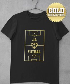 Tričko I love football GOLD COLLECTION